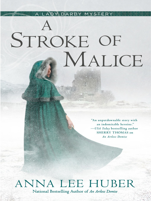 Title details for A Stroke of Malice by Anna Lee Huber - Wait list